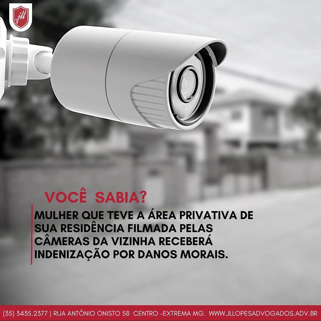 Câmera de segurança voltada para área privativa gera decisão judicial